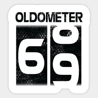 Oldometer Happy Birthday 69 Years Old Was Born In 1951 To Me You Papa Dad Mom Brother Son Husband Sticker